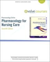 Pharmacology Online for Pharmacology for Nursing Care (User Guide and Access Code)