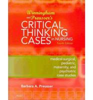 Medical-Surgical Nursing - 2-Volume Set - Text With FREE Study Guide & Winningham and Preusser's Critical Thinking Cases in Nursing Package