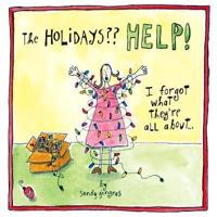 The Holidays?? Help!