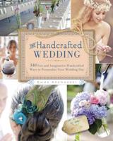 The Handcrafted Wedding