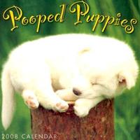 Pooped Puppies 2008 Calendar