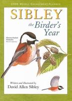 Sibley Weekly Engagement Planner: The Birders Year