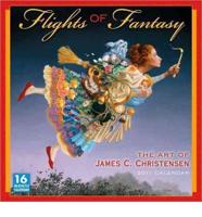Flights of Fantasy 2011 Calendar