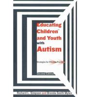 Educating Children and Youth With Autism