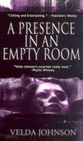 A Presence In A Empty Room