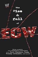 The Rise & Fall of ECW