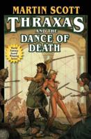 Thraxes And The Dance Of Death