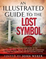 An Illustrated Guide to The Lost Symbol