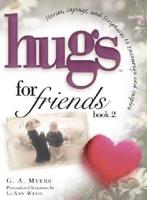 Hugs for Friends 2