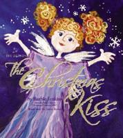 The Legend of Christmas Kiss