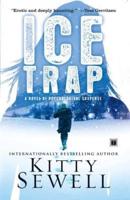 Ice Trap: Novel of Suspense