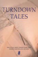 Turndown Tales