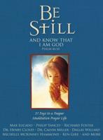 Be Still, and Know That I Am God, Psalm 46-10