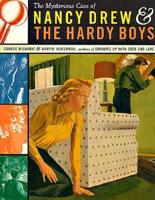 The Mysterious Case of Nancy Drew & the Hardy Boys