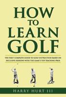 How to Learn Golf