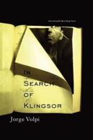 In Search of Klingsor: The International Bestselling Novel