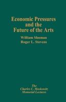 Economic Pressures & The Future
