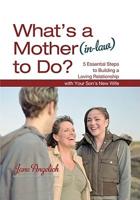 What's a Mother-in-Law to Do?