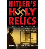 Hitler's Holy Relics