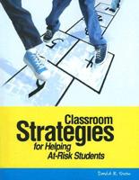 Classroom Strategies for Helping At-Risk Students
