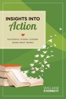 Insights Into Action