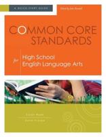 Common Core Standards for High School English Language Arts