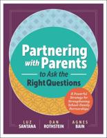 Partnering With Parents to Ask the Right Questions