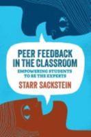 Peer Feedback in the Classroom
