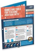 Games and Tools for Teaching Addition Facts (Quick Reference Guide 25-Pack)