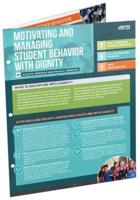 Motivating and Managing Student Behavior With Dignity