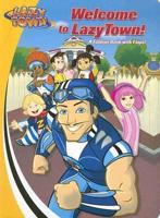Welcome to LazyTown!