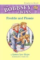 Freddie and Flossie