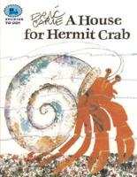 A House for Hermit Crab