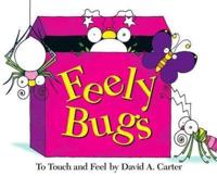 Feely Bugs to Touch and Feel