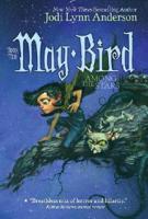 May Bird Among the Stars. Book Two