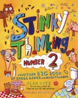 Stinky Thinking Number 2