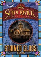 The Spiderwick Stained Glass Book