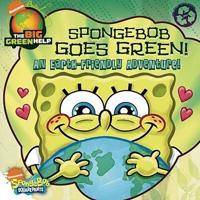 SpongeBob Goes Green!