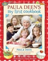 Paula Deen's My First Cookbook