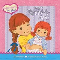 Meet Raggedy Ann