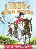 Libby of High Hopes, Project Blue Ribbon