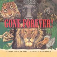 Gone Forever: An Alphabet of Extinct Animals