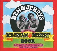 Ben & Jerry's Homemade Ice Cream & Dessert Book