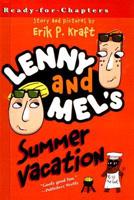 Lenny And Mel's Summer Vacation