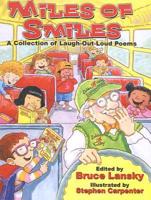 Miles of Smiles: A Collection of Laugh-Out-Loud Poems