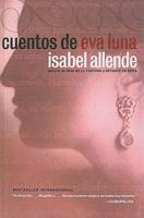 Cuentos De Eva Luna / the Stories of Eva Luna