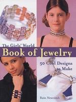 Girls' World Book of Jewelry