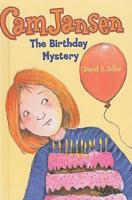 Cam Jansen And the Birthday Mystery