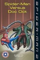 Spider-man Versus Doc Ock