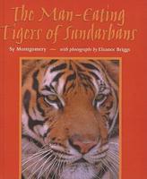 Man-Eating Tigers Of Sundarbans